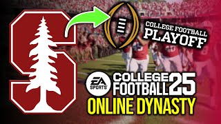 I made the College Football Playoffs with Stanford  Main Online Dynasty Ep 5 [upl. by Roach]