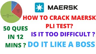 MAERSK PLI TEST  HOW TO CRACK  FREE PRACTICE TEST  DO IT LIKE A BOSS [upl. by Allenaj]