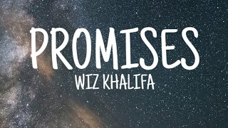 Promises  Wiz Khalifa Lyrical Video [upl. by Mercola651]