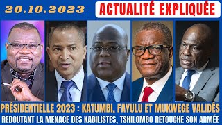 ACTU EXPLIQUÉE 2010  MUKWEGE KATUMBI FAYULU EN ORDRE POUR AFFRONTER TSHILOMBO LE 20 DÉCEMBRE 23 [upl. by Yalhsa169]