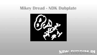 Mikey Dread  NDK Dubplate [upl. by Anonyw]