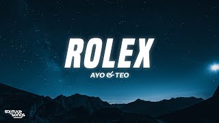 Ayo amp Teo  Rolex Lyrics [upl. by Cornie755]