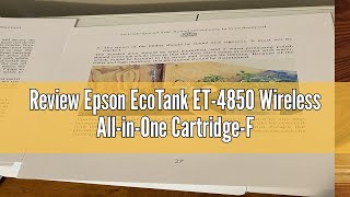 Review Epson EcoTank ET4850 Wireless AllinOne CartridgeFree Supertank Printer with Scanner Copi [upl. by Gold716]