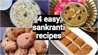 4 makar sankranti recipes  pongal festival recipes  traditional south indian sankranti sweets [upl. by Darraj69]