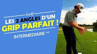 LES 2 ANGLES DUN GRIP PARFAIT   COURS DE GOLF [upl. by Meng282]