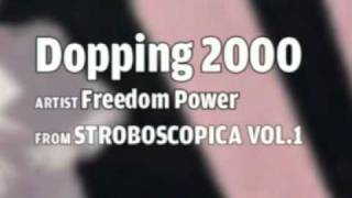 Freedom Power  Dopping 2000 [upl. by Ahsinaw266]