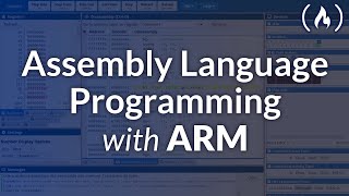 Assembly Language Programming with ARM – Full Tutorial for Beginners [upl. by Kenrick515]