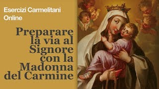 Invito agli Esercizi Carmelitani Online [upl. by Adriane]