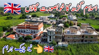 Most Beautiful village of islamghar🇬🇧نیو چیک ہرام [upl. by Pryor684]