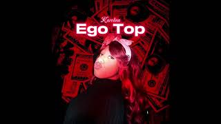 Karolina  Ego Top Official Audio [upl. by Magdaia822]