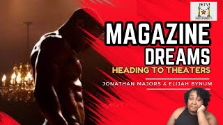 Jonathan Majors Magazine Dreams heading to theaters [upl. by Luzader331]