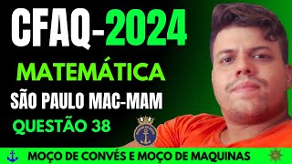 CORRIGINDO UMA PROVA ANTERIOR DO CFAQ MATEMÃTICA CPSP SP QUESTÃƒO 38 [upl. by Aiet]