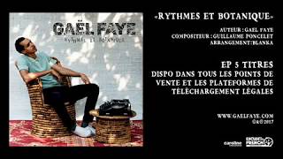 Gaël Faye  À trop courir  audio only Rythmes et Botanique EP [upl. by Docile668]