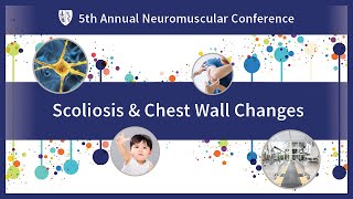 Scoliosis and Chest Wall Changes Orthopedic and Pulmonary Concerns  Spinal Muscular Atrophy 2023 [upl. by Mickelson]