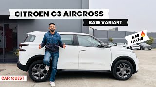 Citroen C3 Aircross Base Variant Walkaround  Car Quest [upl. by Oal]