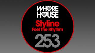 Styline  Feel The Rhythm [upl. by Hardman551]