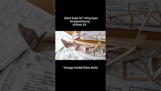 Giant Scale 54quot Wing Span Airspeed Envoy Vintage Model Plane Build 3 [upl. by Yetnom16]