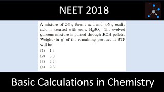 A mixture of 2·3 g formic acid and 4·5 g oxalic acid is treated with conc H2SO4 The evolved [upl. by Sivraj]