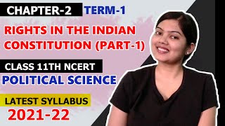 RIGHTS IN THE INDIAN CONSTITUTION CHAPTER 2PART1  CLASS 11TH POLITICAL SCIENCE STUDYSHIP WITH [upl. by Husain]