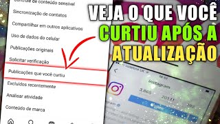 Como ver as publicações que eu curti no Instagram depois da Atualização [upl. by Melcher]