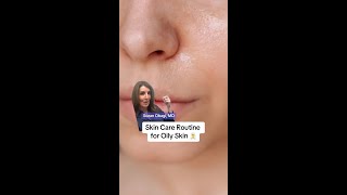 Skincare Routine for Oily Skin [upl. by Azarria]