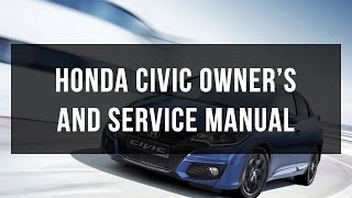 Download Honda Civic owners and service manual free [upl. by Ettari]