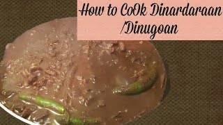 How to cook Dinugoan or Pork blood stewDinugoanRecipe pork dinugoan [upl. by Leynad]