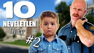 10 Neveletlen Diák 2 TOPLISTÁK [upl. by Waechter497]