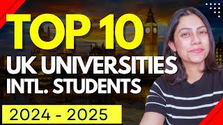 BEST UK UNIVERSITIES for International Students  Study in UK in 2024 2025 [upl. by Sucirdor]