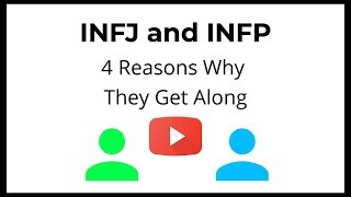 INFJ and INFP [upl. by Joash]