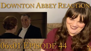 Downton Abbey  6x1 “Episode 44” Reaction [upl. by Wesley]