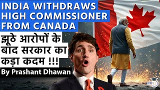 INDIA CANADA RELATIONS FALL APART  India Withdraws High Commissioner from Canada [upl. by Sitelc]