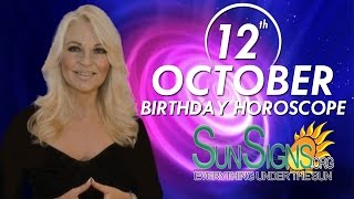 October 12th Zodiac Horoscope Birthday Personality  Libra  Part 1 [upl. by Siuluj]