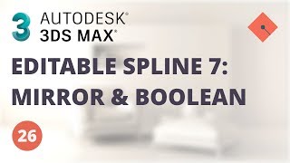 3ds Max Dersleri 26  Editable Spline 7 Mirror ve Boolean [upl. by Mainis574]