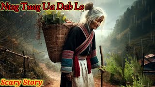 Scary Story  Pog Nom Kaub Ntog Tuag Ua Dab Rov Lo Txau Ntshais Hmong ghost story [upl. by Bobine872]