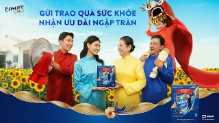 ƯU ĐÃI TẾT 2024 CÙNG ENSURE GOLD TRAO QUÀ SỨC KHỎE ĐỦ ĐẦY YÊU THƯƠNG [upl. by Yelknirb]