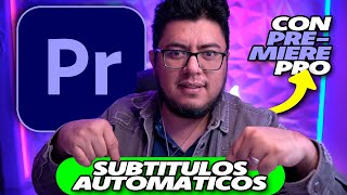 Subtitulos AUTOMATICOS con PREMIERE PRO [upl. by Audra830]