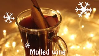 Mulled wine Basic recipe [upl. by Eirrehs]