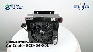 Air Cooler ECO0480L  Eternal Hydraulic [upl. by Wheeler]