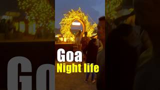 Nightlife in Goa  Shorts  Goa places to visit  Goa night life goanightlife shorts goa [upl. by Piks]