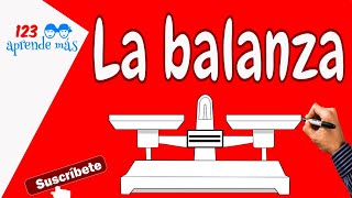 ¿Qué es la balanza Vídeo para niños 【 ⚖️】 [upl. by Eniarda]