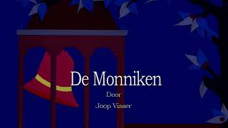 De Monniken op een liedje van Joop Visser [upl. by Olshausen]