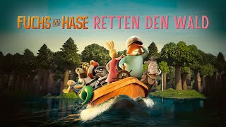 Kinotrailer quotFuchs und Hase retten den Waldquot  Kinostart 17 Oktober 2024 [upl. by Lucania]