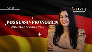 Possessivpronomen Pronomes possessivos  Aula 06 ✨ [upl. by Buford73]