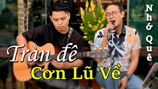 Thái Sơn  Nhớ Quê  Mưa Tràn Về Đất Mẹ Bốn Mùa Đầy Bão Giông [upl. by Alli]