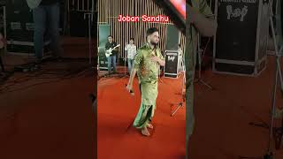 Live Stage Show Joban Sandhu punjabisong [upl. by Jeanie]