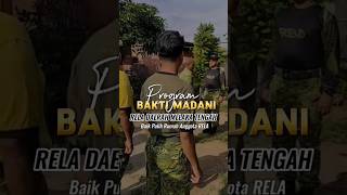 PROGRAM BAKTI MADANI RELA DAERAH MELAKA TENGAH BAIK PULIH RUMAH ANGGOTA RELA [upl. by Anan]