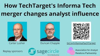 How TechTargets Informa Tech merger changes analyst influence [upl. by Trometer985]