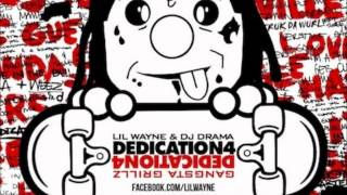 Lil Wayne  No Lie Dedication 4 LYRICS [upl. by Reynard]