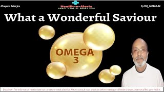 Omega 3 Fatty Acids  The Magnificient Saviour [upl. by Budding547]